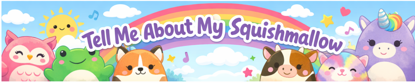 Tell me about my Squishmallow banner